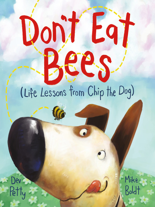 Title details for Don't Eat Bees by Dev Petty - Wait list